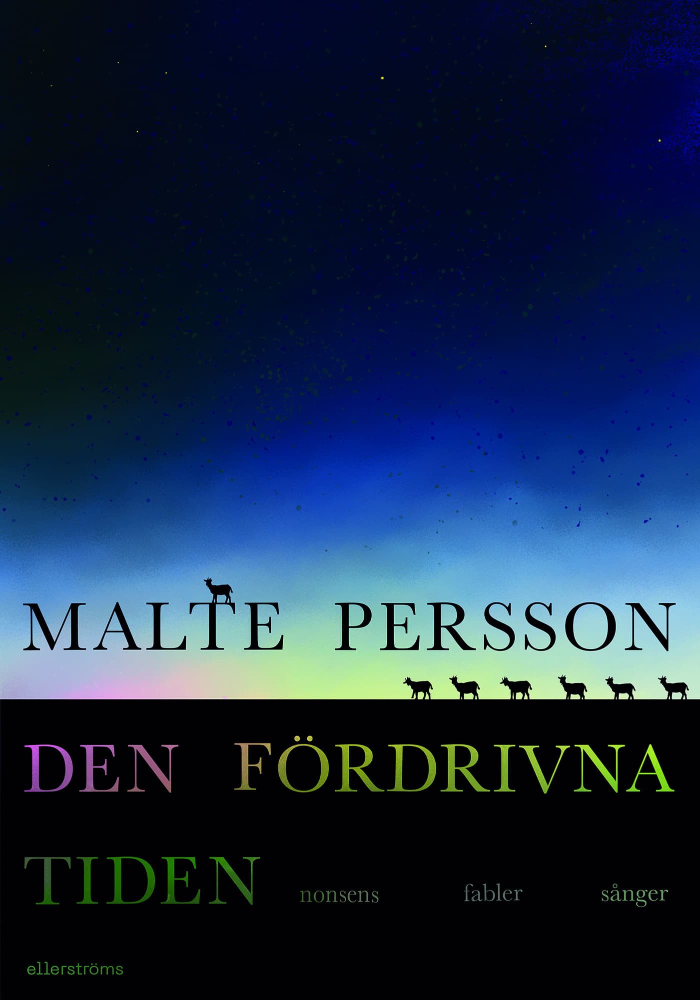 Den fördrivna tiden. Nonsens, fabler, sånger