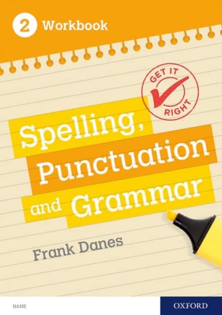 Get It Right: KS3; 11-14: Spelling, Punctuation and Grammar workbook 2 av Frank Danes