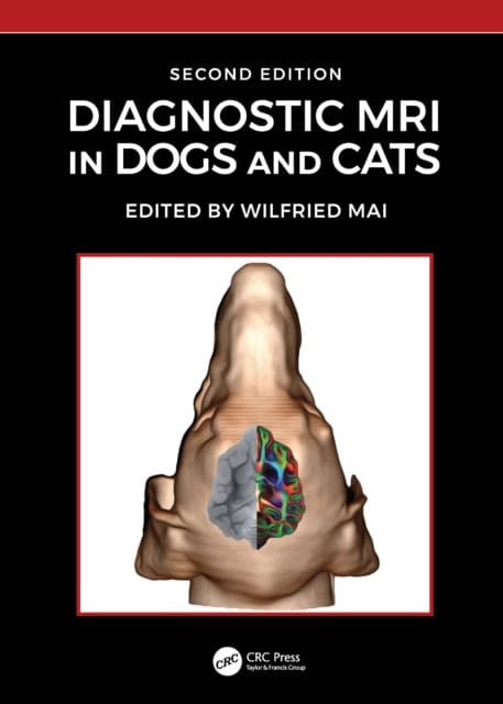 Diagnostic MRI in Dogs and Cats