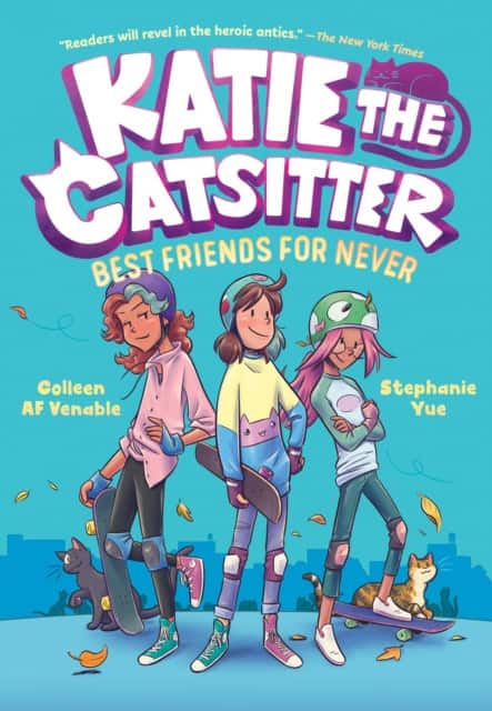Katie the Catsitter 2: Best Friends for Never av Colleen AF Venable