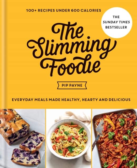 The Slimming Foodie av Pip Payne