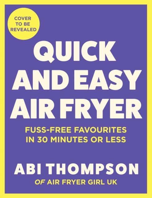 Quick and Easy Air Fryer