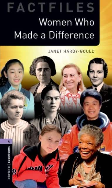 Oxford Bookworms Library Factfiles: Level 4: Women Who Made a Difference av Janet Hardy-Gould