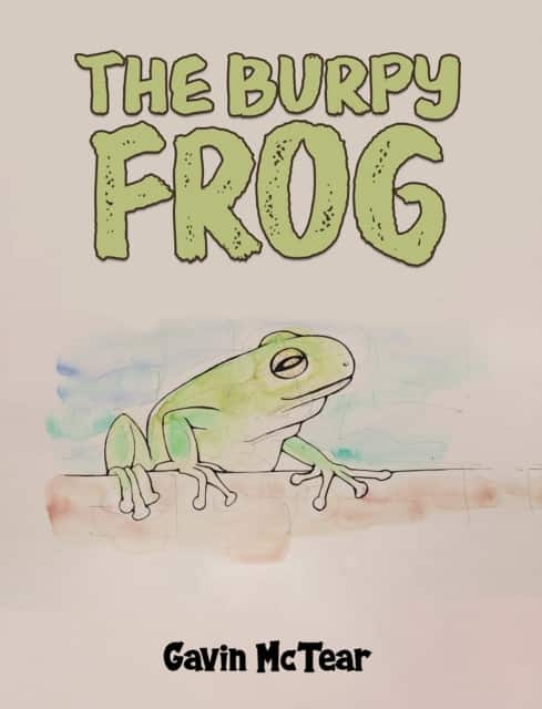 The Burpy Frog av Gavin McTear