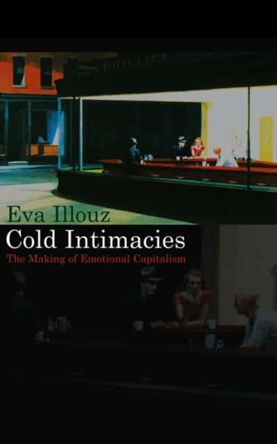 Cold Intimacies av Eva Illouz