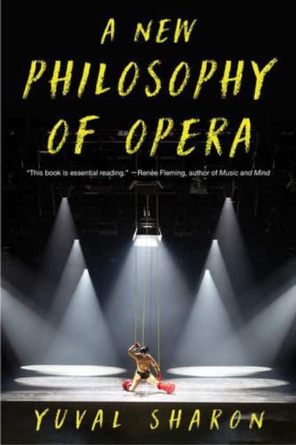 A New Philosophy of Opera av Yuval Sharon