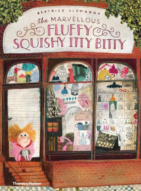 The Marvellous Fluffy Squishy Itty Bitty av Beatrice Alemagna