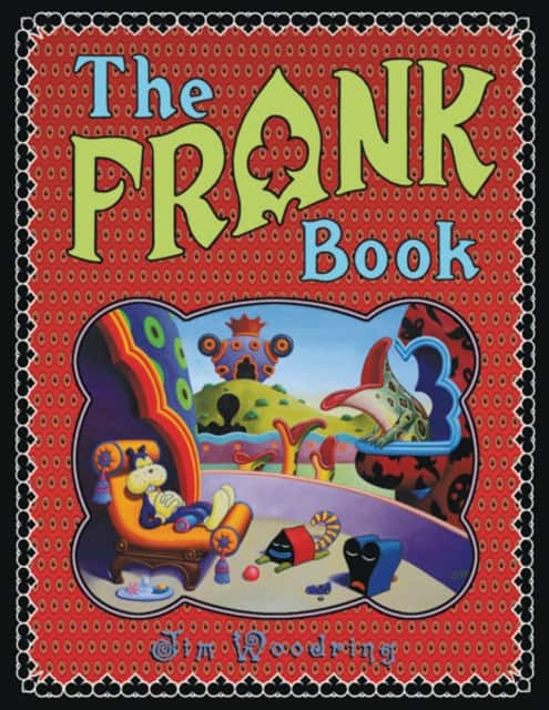 The Frank Book av Jim Woodring