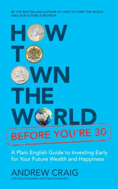 How to Own the World Before You’re 30 av Andrew Craig
