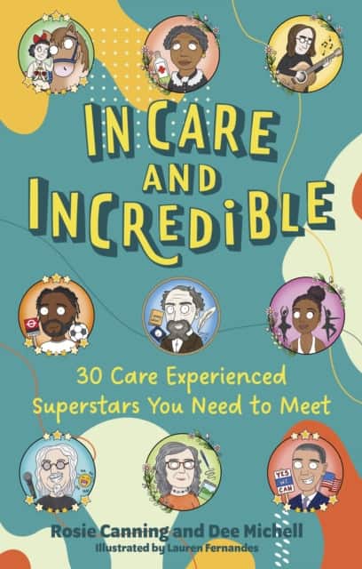 In Care and Incredible av Rosie Canning