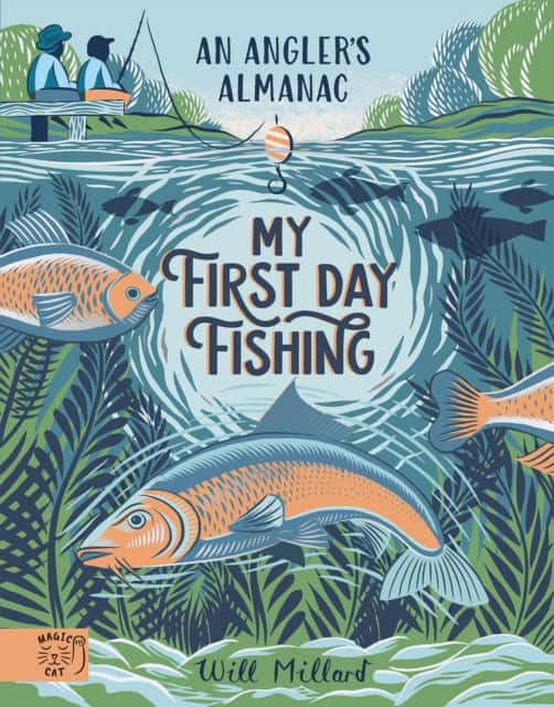 My First Day Fishing av Will Millard