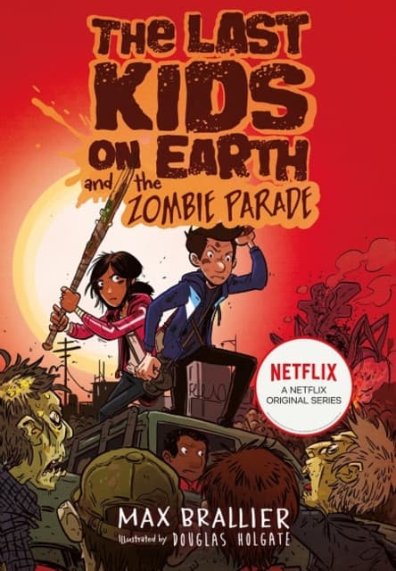 The Last Kids on Earth and the Zombie Parade