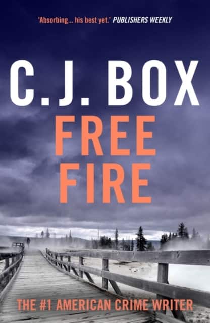 Free Fire av C.J. Box