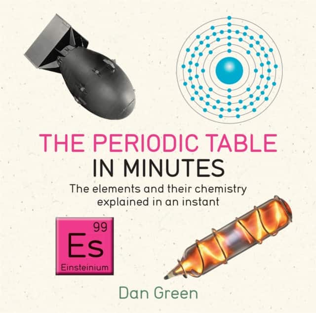 Periodic Table in Minutes av Dan Green