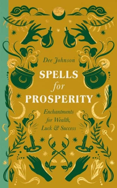 Spells for Prosperity av Dee Johnson