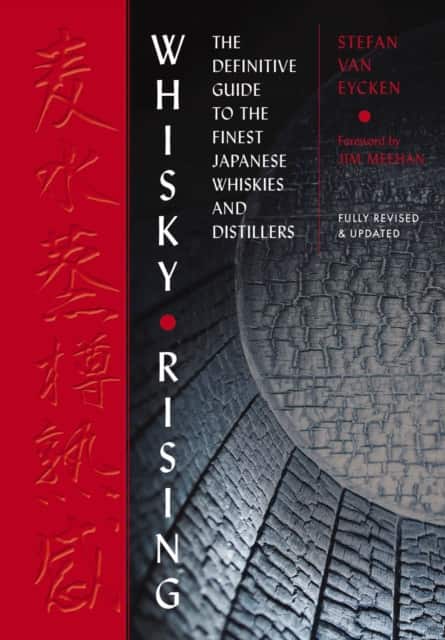 Whisky Rising: The Second Edition av Stefan Van Eycken