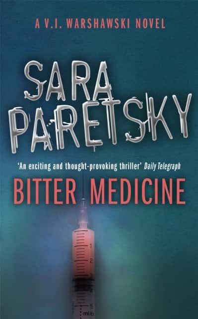 Bitter Medicine av Sara Paretsky