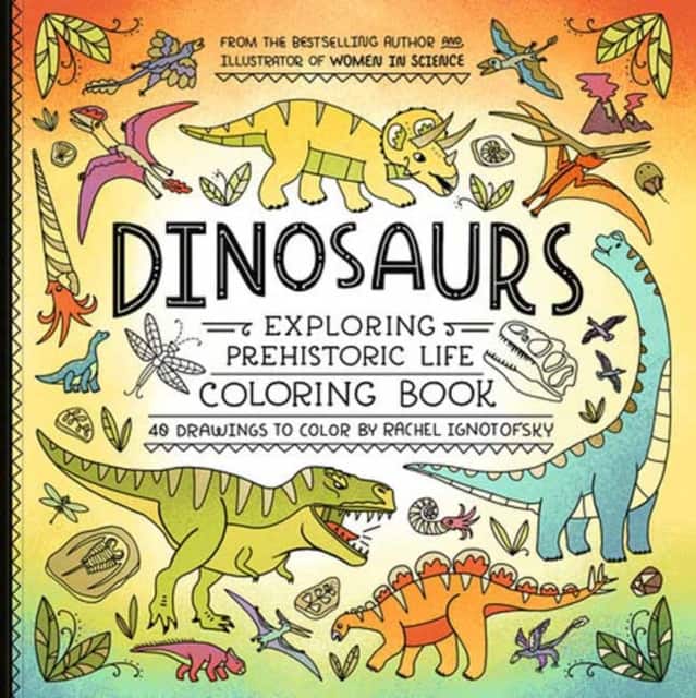 Dinosaurs Coloring Book av Rachel Ignotofsky