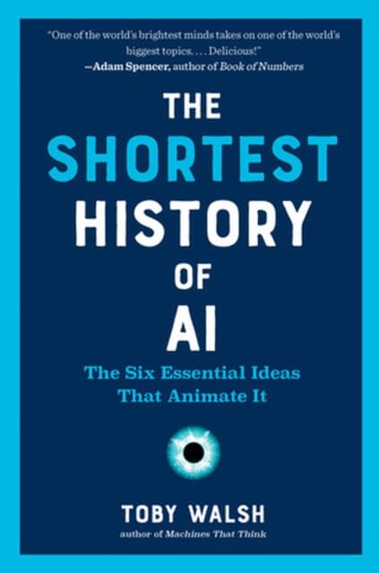 The Shortest History of Ai
