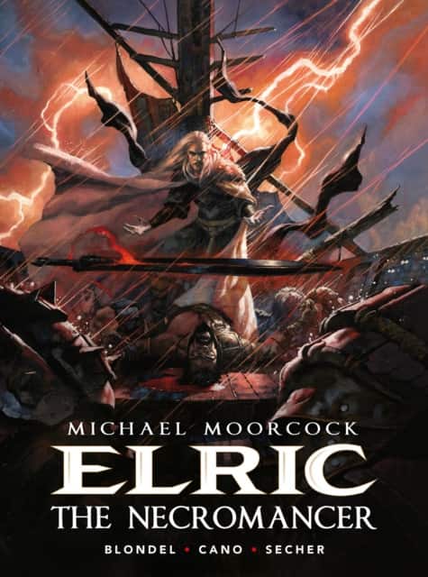 Michael Moorcock’s Elric Volume 5: The Necromancer av Julien Blondel