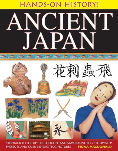 Hands-on History! Ancient Japan