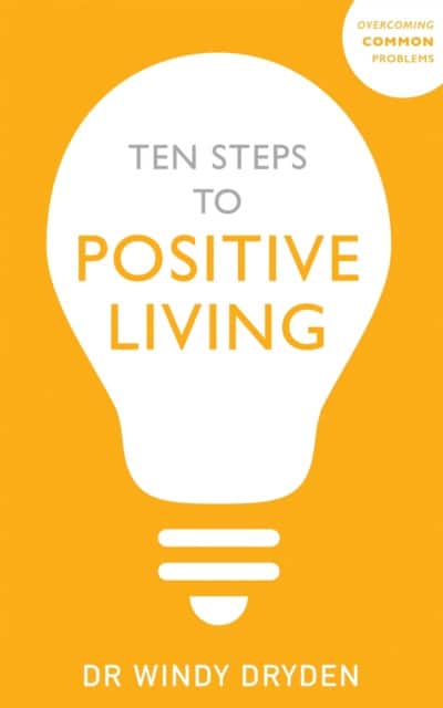 Ten Steps to Positive Living av Windy Dryden