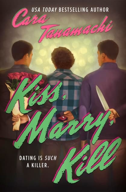 Kiss, Marry, Kill