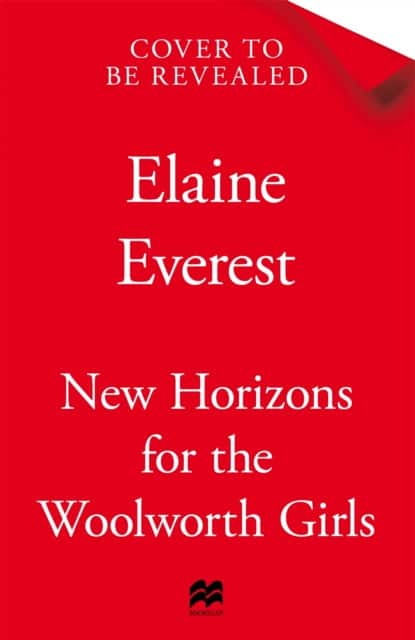 New Horizons for the Woolworths Girls av Elaine Everest