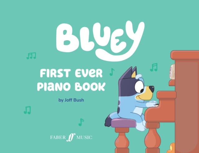 Bluey: First Ever Piano Book