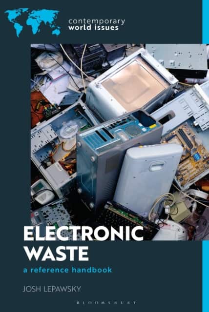 Electronic Waste av Josh Lepawsky