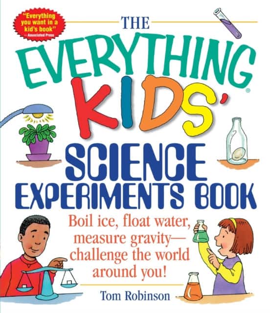 The Everything Kids' Science Experiments Book av Tom Robinson
