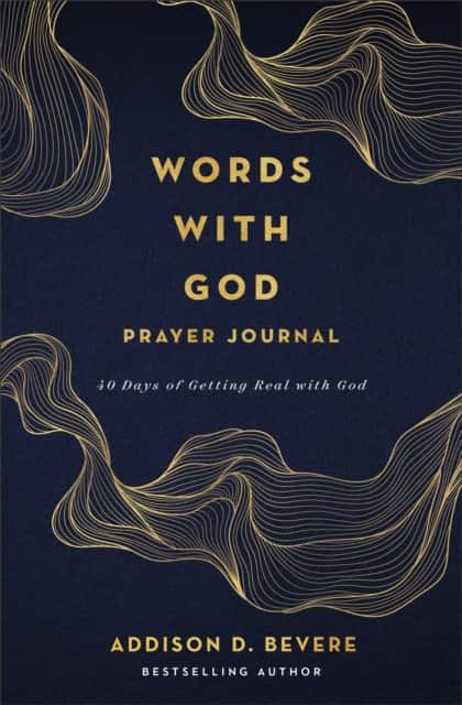 Words with God Prayer Journal av Addison D. Bevere