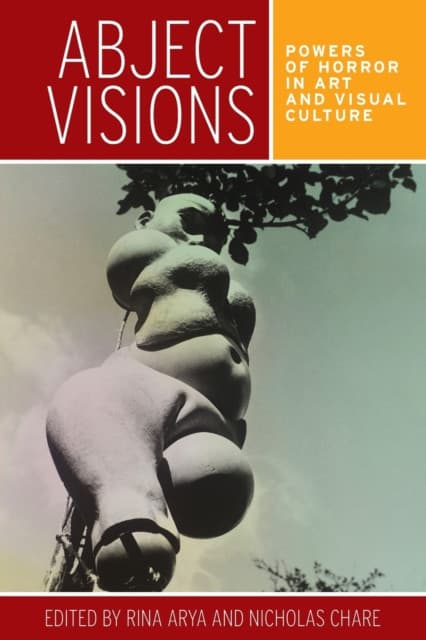 Abject visions