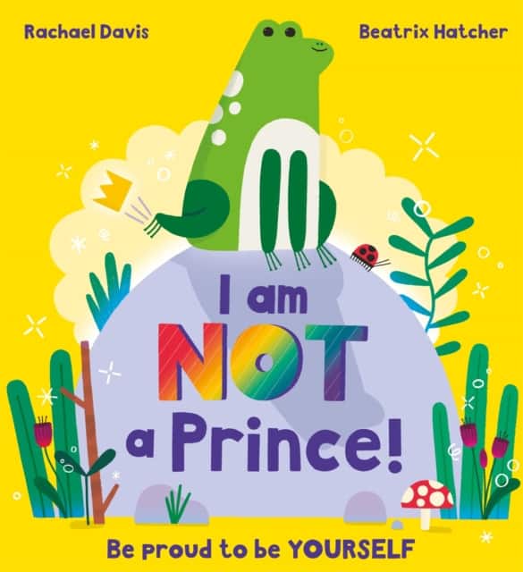 I Am NOT a Prince av Rachael Davis