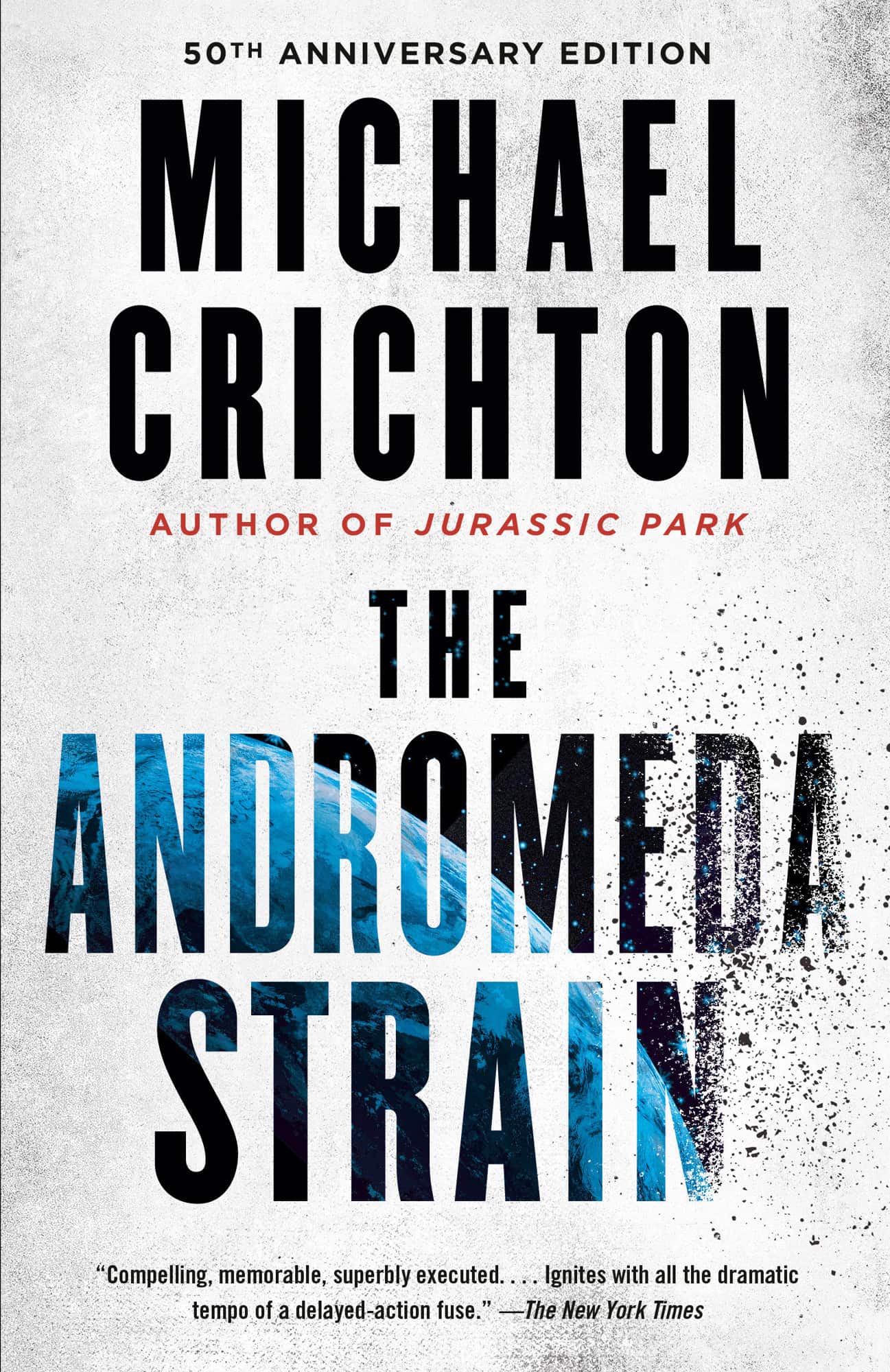 The Andromeda Strain av Michael Crichton