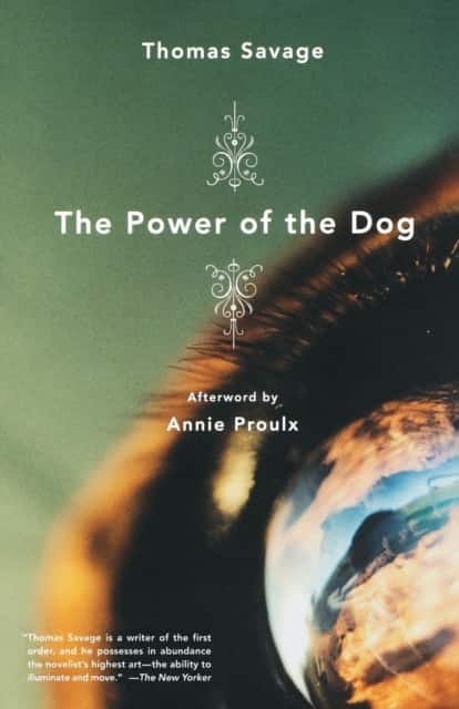 The Power of the Dog av Annie Proulx