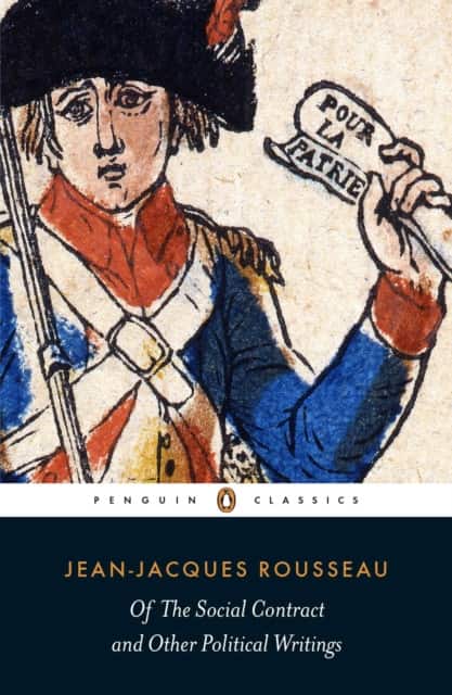 Of the Social Contract and Other Political Writings av Jean-Jacques Rousseau