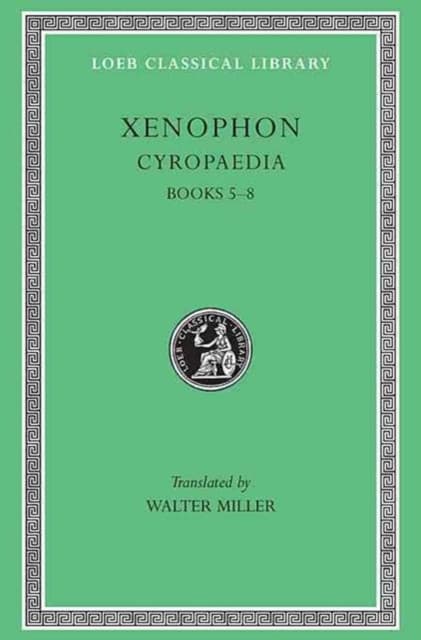 Cyropaedia, Volume II – Books 5–8 (Greek)