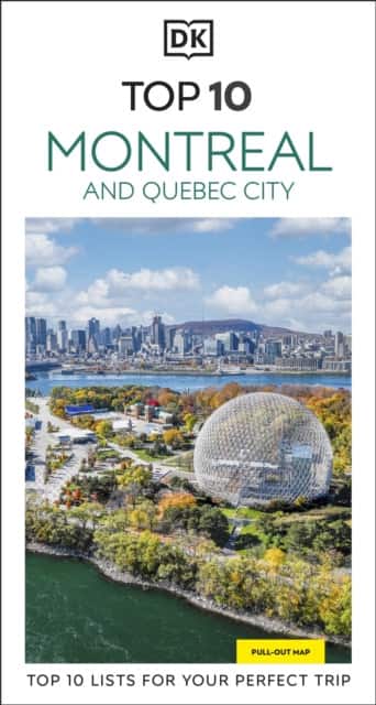 DK Top 10 Montreal and Quebec City av Dk Travel