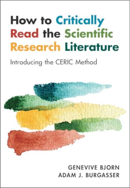 How to Critically Read the Scientific Research Literature av Genevive Bjorn