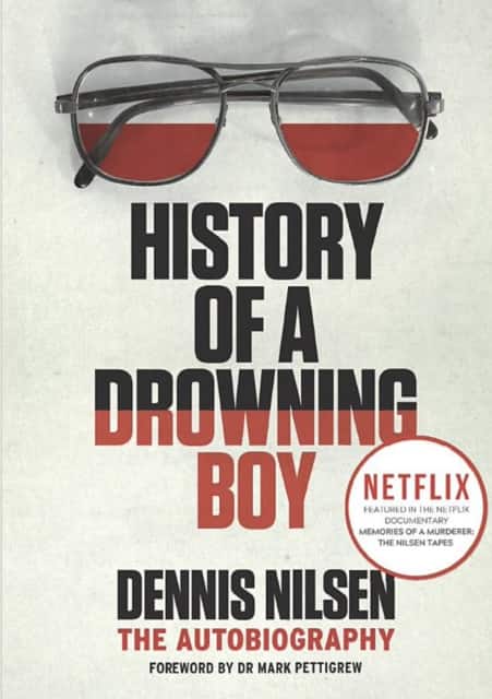History of a Drowning Boy av Dennis Nilsen