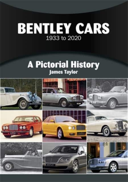 Bentley Cars 1933 to 2020 av James Taylor
