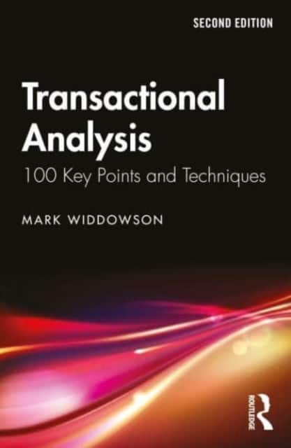 Transactional Analysis av Mark Widdowson