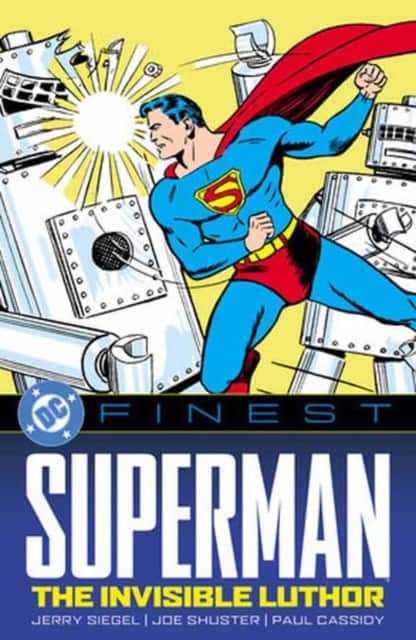 DC Finest: Superman: The Invisible Luthor av Jerry Siegel