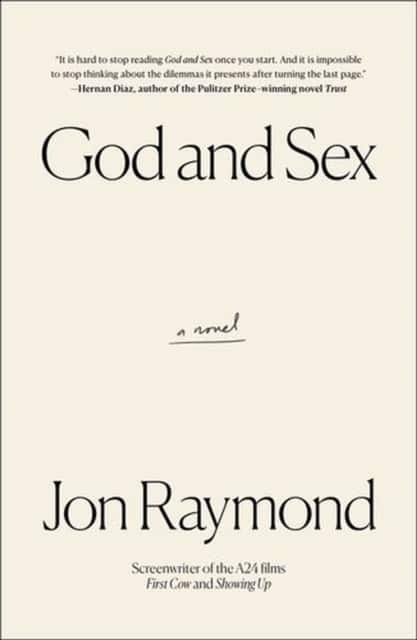 God and Sex av Jon Raymond