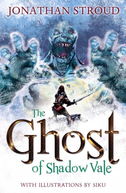 The Ghost of Shadow Vale av Jonathan Stroud