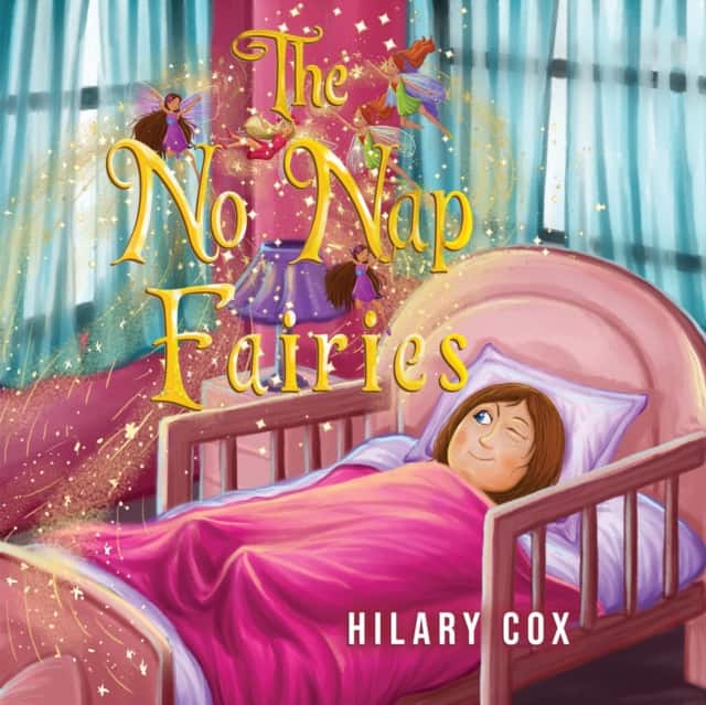 The No Nap Fairies av Hilary Cox
