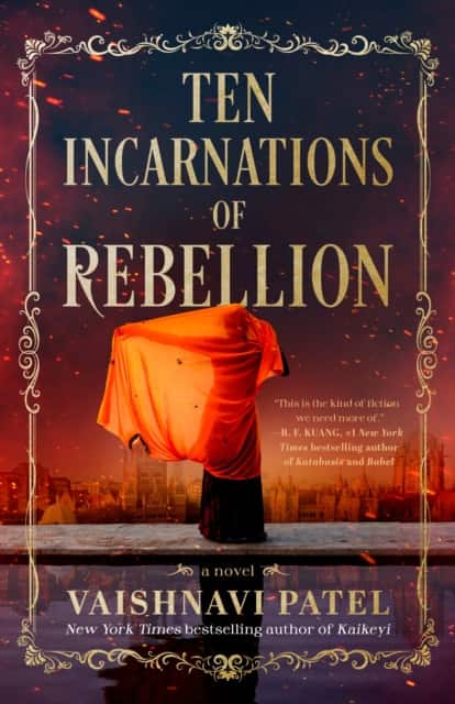 Ten Incarnations of Rebellion av Vaishnavi Patel