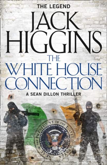 The White House Connection av Jack Higgins