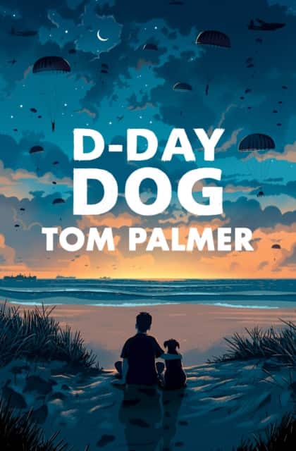 D-DAY DOG av Tom Palmer